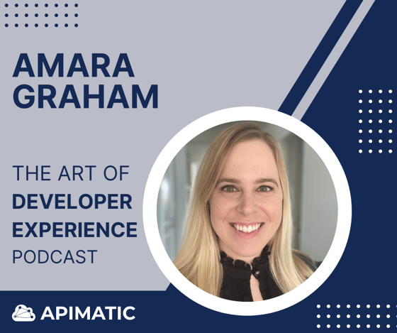 Amara Graham - The Art of Developer Experience Podcast